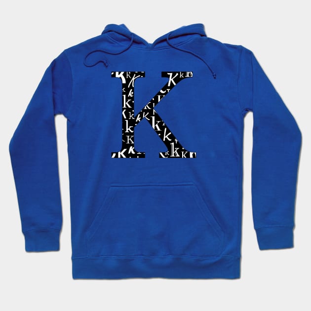 K Filled - Typography Hoodie by gillianembers